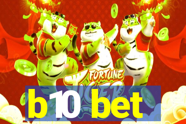 b10 bet